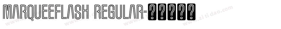 MarqueeFlash Regular字体转换